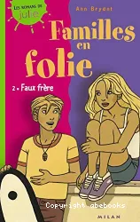 Familles en folie