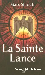 La Sainte Lance