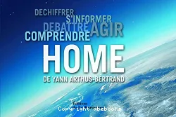 Home, déchiffrer, s'informer, débattre,comprendre et agir