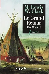 Far West, journal de la première traversée du continent nord-américain