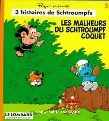 Les malheurs du schtroumpf coquet