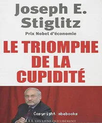 Le triomphe de la cupidité