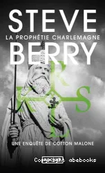 La prophétie Charlemagne