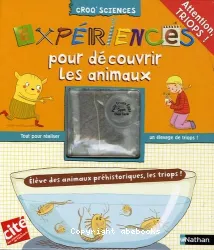 Expérience pour découvrir les animaux