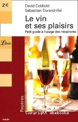 Le vin et ses plaisirs