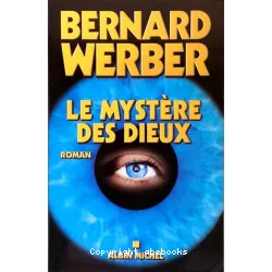 Le mystère des dieux tome 3