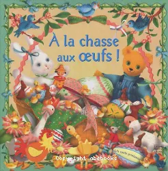 A la chasse aux oeufs!