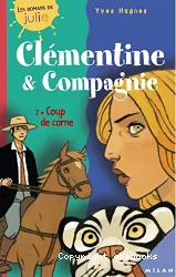 Clémentine et Compagnie