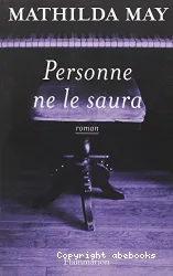 Personne ne le saura