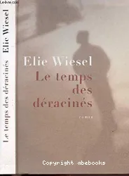 Le temps des déracinés