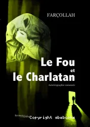 Le Fou et le Charlatan