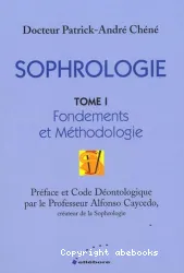 Sophrologie tome 1