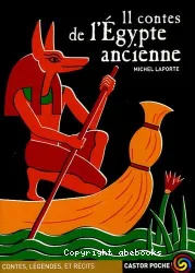 11 contes de l'Égypte ancienne