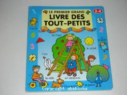 Le premier grand livre des tout-petits