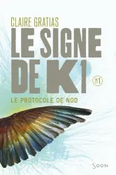 Le signe de K1 T