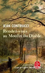 Rendez-vous au Moulin du Diable