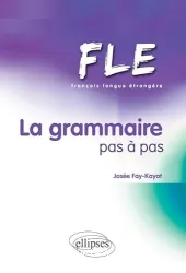 La grammaire pas à pas