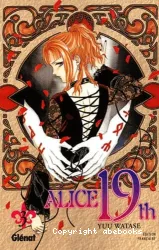 Alice 19th tome 3