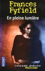 En pleine lumière