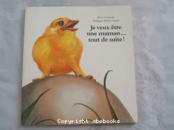 Je veux être une maman