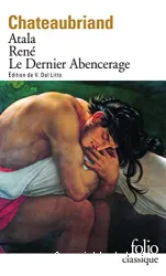 Atala / René / Les aventures du dernier Abencérage