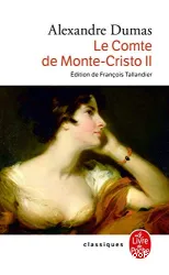 Le comte de Monte Cristo T2