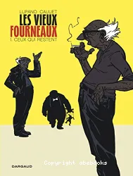 Les vieux fourneaux - tome 1 - Ceux qui restent