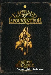 L'Epouvanteur, Tome 1