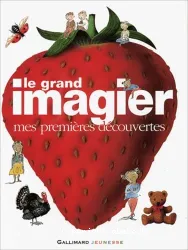 Le grand imagier, mes premières découvertes