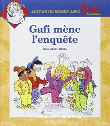 Autour du monde avec Gafi le fantôme