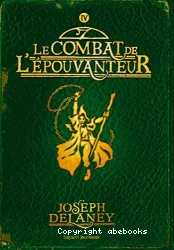 L'Epouvanteur, Tome 4