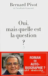 Oui, mais quelle est la question?