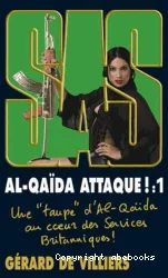 Al - Qaida attaque! 1