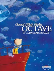 Octave et la daurade royale