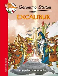 Geronimo Stilton - Excalibur