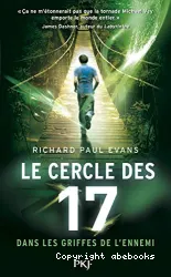 Le cercle des 17 Tome 2 dans les griffes de l'ennemi