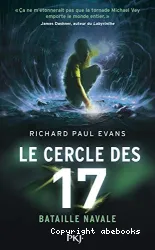 Le cercle des 17 Tome 3 Bataille navale