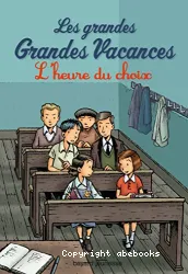 Les Grandes Grandes Vacances - T03