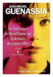 De l'influence de David Bowie sur la destinée des jeunes filles