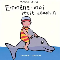 Emmène-moi petit dauphin