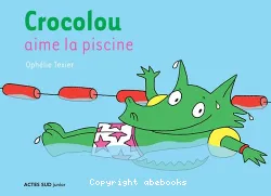 Crocolou aime la piscine