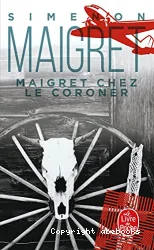 maigret chez le coroner