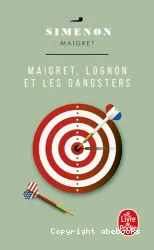 Maigret, Lognon et les gangsters