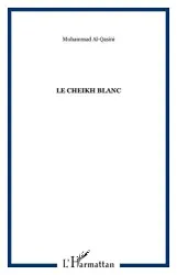 Le cheikh blanc