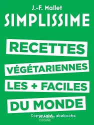 SIMPLISSIME recettes végétariennes