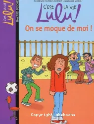 C'est la vie Lulu !, Tome 4