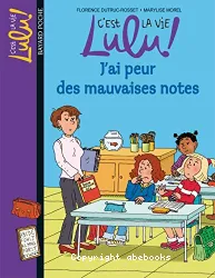 C'est la vie Lulu !, Tome 3