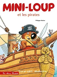 Mini-Loup et les pirates