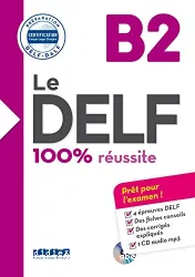 LE DELF B2, 100% réussite