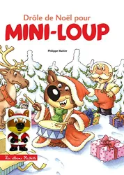 Drôle de Noël pour Mini-Loup